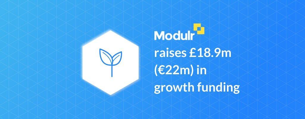 Modulr raises £18.9m in growth funding to develop its payments platform, invest in new products and expand into Europe